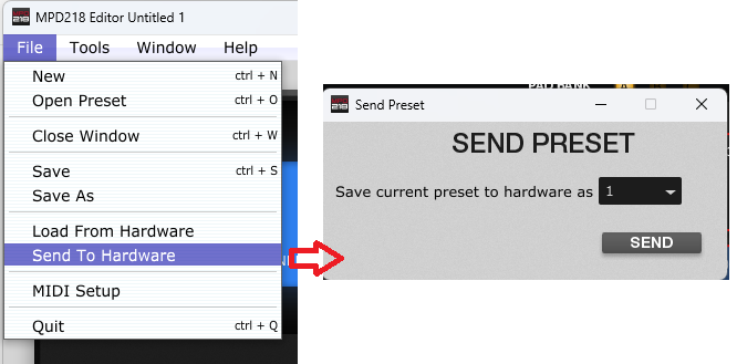 MPD218 Editor File メニュー Send To Hardware 選択 MPD218 Editor SEND PRESET ダイアログ SENDボタン